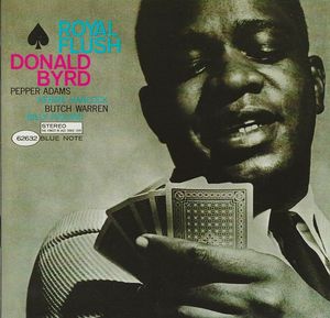 Donald Byrd – Royal Flush