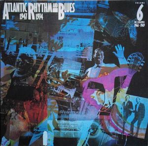 Atlantic Rhythm And Blues 1947-1974 (Volume 6 1966-1969) by Various