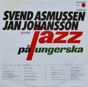 Svend Asmussen Och Jan Johansson Spelar Jazz På Ungerska by Svend Asmussen,  Jan Johansson