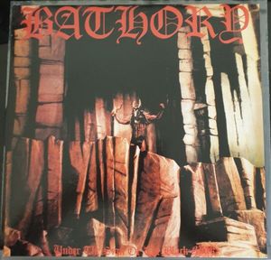 Under The Sign Of The Black Mark by Bathory