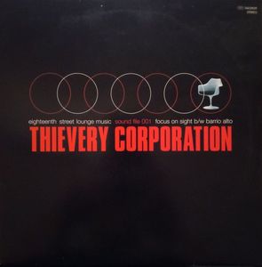 Thievery Corporation – Sound File 001