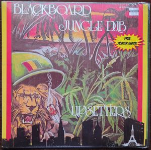 The Upsetters – Blackboard Jungle Dub