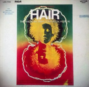 Hair - The American Tribal Love-Rock Musical (The Original Broadway Cast Recording) cover