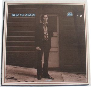 Boz Scaggs by Boz Scaggs