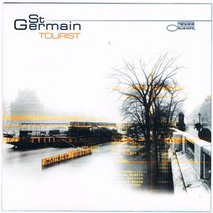 Tourist by St Germain
