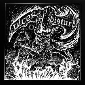 Ulcer / Disturd by Ulcer ,  Disturd