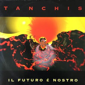 Renato Tanchis – Il Futuro É Nostro
