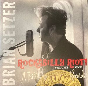 Rockabilly Riot! Volume One - A Tribute To Sun Records cover