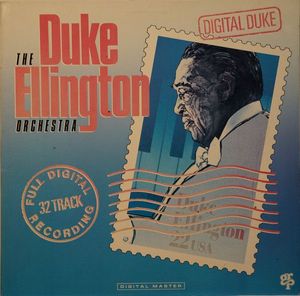 The Duke Ellington Orchestra – Digital Duke