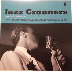 Jazz Crooners (Classics By The Kings Of Jazz) cover
