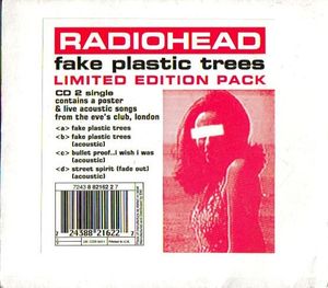 Radiohead – Fake Plastic Trees