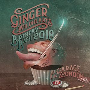 Ginger Wildheart's Birthday Bash 2018 At The Garage London cover