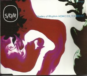 Shades Of Rhythm – Homicide / Exorcist