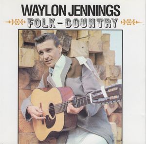 Waylon Jennings – Folk-Country