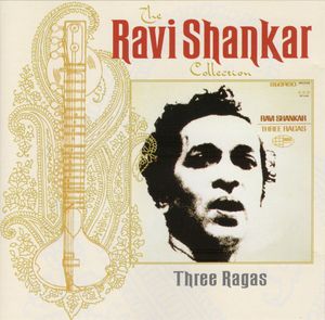 Three Ragas by Ravi Shankar