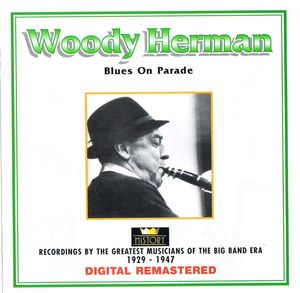Woody Herman – Blues On Parade