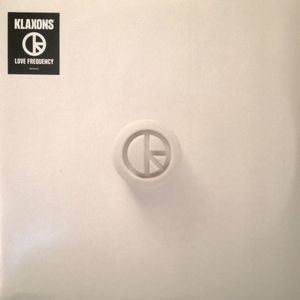 Love Frequency by Klaxons