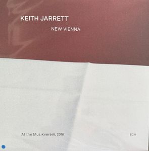 New Vienna (At The Musikverein, 2016) by Keith Jarrett