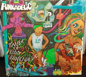 Funkadelic – Tales Of Kidd Funkadelic