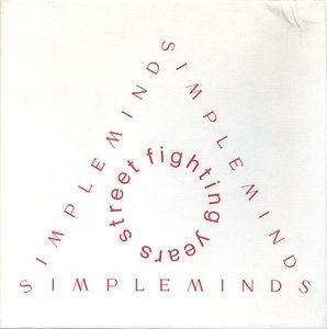 Simple Minds – Street Fighting Years