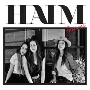 Forever by Haim (2)