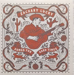 Songs For Hard Times cover