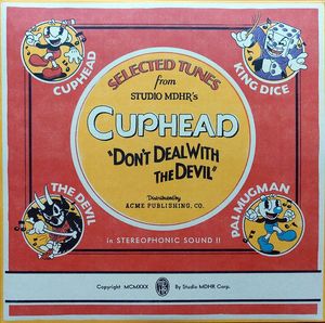 Selected Tunes From Studio MDHR's Cuphead "Don't Deal With The Devil" cover