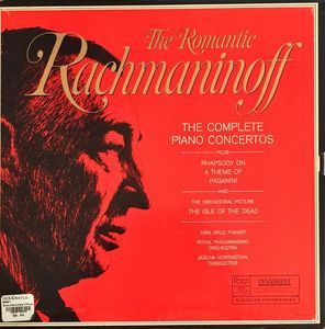 The Romantic Rachmaninoff: The Complete Piano Concertos by Earl Wild,The Royal Philharmonic Orchestra,Jascha Horenstein