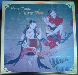 Heart Dance, River Flow: Folk Music Of Tibet cover