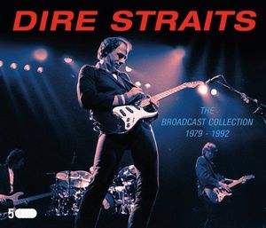 Dire Straits – The Broadcast Collection 1979-1992
