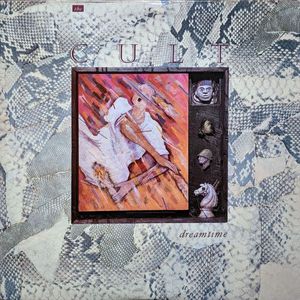 The Cult – Dreamtime / Dreamtime Live At The Lyceum