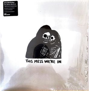 This Mess We're In cover