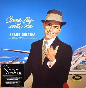 Frank Sinatra, Billy May And His Orchestra – Come Fly With Me