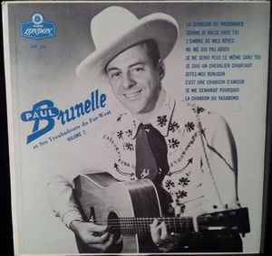 Volume 2 by Paul Brunelle Et Ses  Troubadours Du Far-West