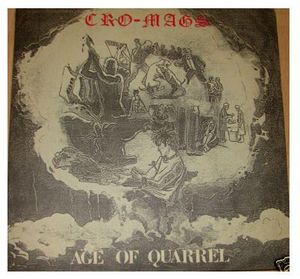 Cro-Mags – Age Of Quarrel