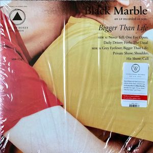 Black Marble – Bigger Than Life