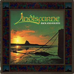 Lindisfarne – Back And Fourth
