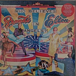 Elton John & Brandi Carlile – Who Believes In Angels?