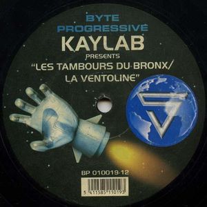 Kaylab – Les Tambours Du Bronx / La Ventoline