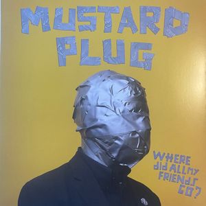 Where Did All My Friends Go? cover