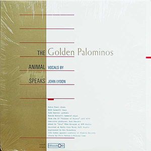 The Golden Palominos – The Animal Speaks