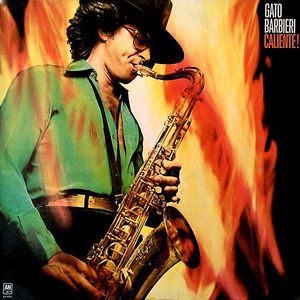 Caliente! by Gato Barbieri