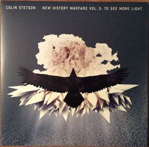 New History Warfare Vol. 3: To See More Light by Colin Stetson