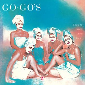 Beauty And The Beat by Go-Go's