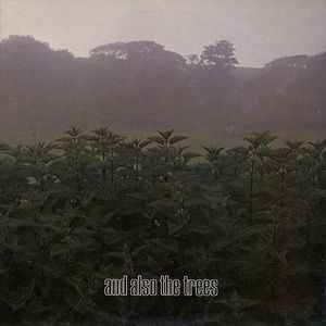 And Also The Trees cover