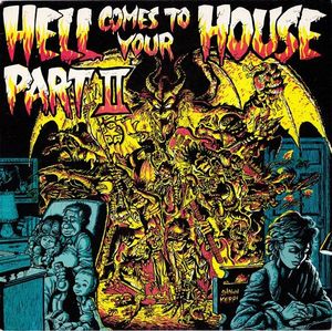 Hell Comes To Your House Part II cover