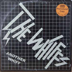 The Whiffs – Another Whiff