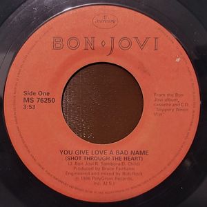 Bon Jovi – You Give Love A Bad Name (Shot Through The Heart)