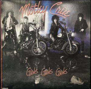 Mötley Crüe – Girls, Girls, Girls