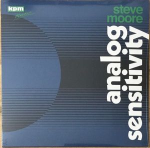 Analog Sensitivity by Steve Moore Analog Sensitivity by Steve Moore